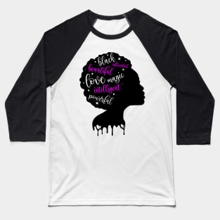 Black American Woman. Afro American Girl. Black Beautiful Baseball T-Shirt